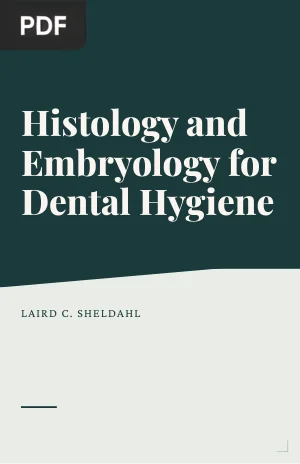 Histology and Embryology for Dental Hygiene