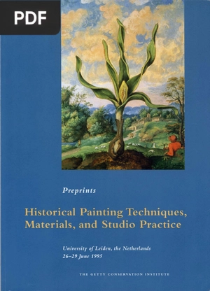 Historical Painting Techniques, Materials, and Studio Practice