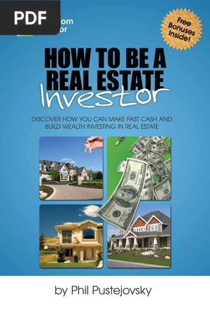 How to be a Real Estate Investor