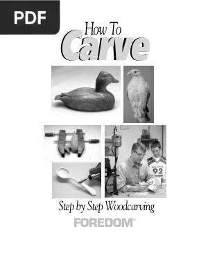 How To Carve: Step by Step Woodcarving