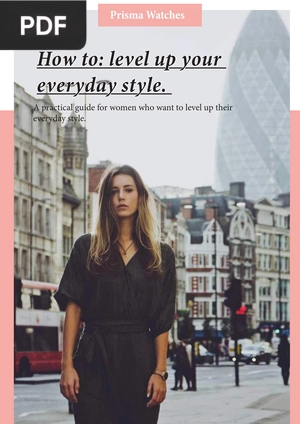 How to: level up your everyday style.