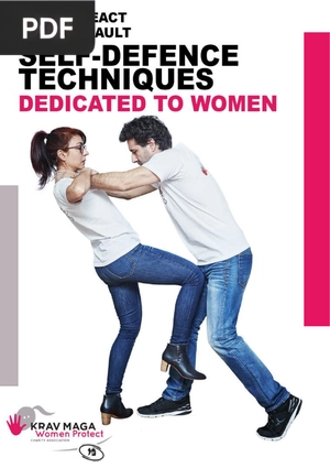 How to react to an assault – Self Defence techniques dedicated to women