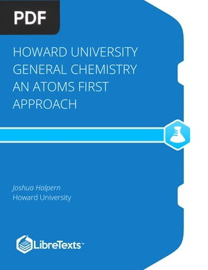 Howard University General Chemistry An Atoms First Approach