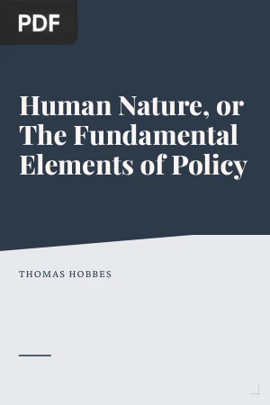 Human Nature, or The Fundamental Elements of Policy
