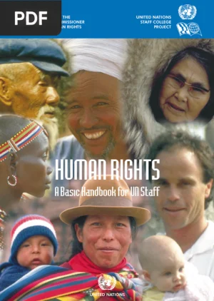 Human Rights: A Basic Handbook for UN Staff