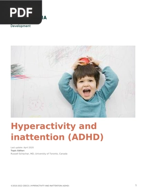 Hyperactivity and inattention (ADHD)