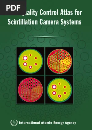 IAEA Quality Control Atlas for Scintillation Camera Systems