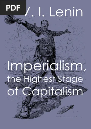 Imperialism, the Highest Stage of Capitalism