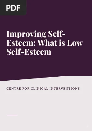 Improving Self-Esteem: What is Low Self-Esteem