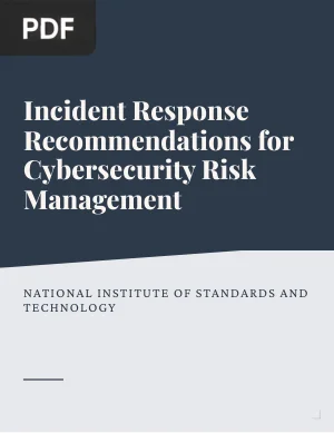 Incident Response Recommendations for Cybersecurity Risk Management