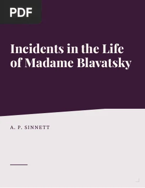 Incidents in the Life of Madame Blavatsky