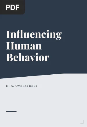 Influencing Human Behavior