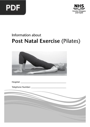 Information about. Post Natal Exercise (Pilates)