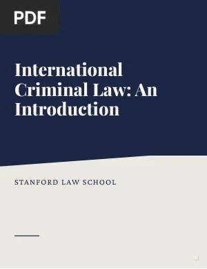 International Criminal Law: An Introduction