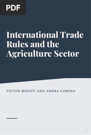 International trade rules and the agriculture sector