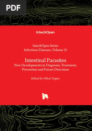 Intestinal Parasites: New Developments in Diagnosis, Treatment and Prevention