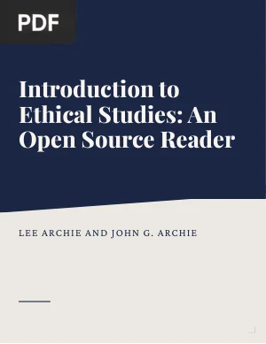 Introduction to Ethical Studies: An Open Source Reader