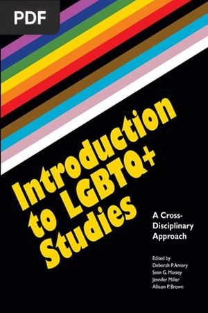 Introduction to LGBTQ+ Studies: A Cross-Disciplinary Approach