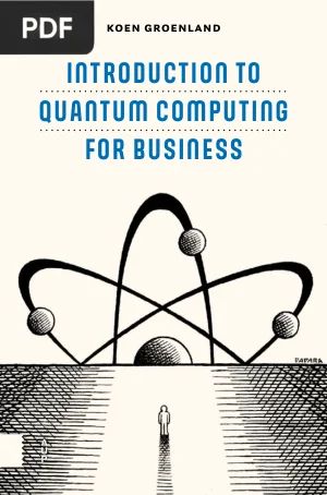 Introduction to Quantum Computing for Business