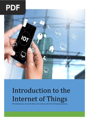 Introduction to the Internet of Things
