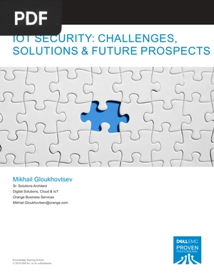 Iot security - challenges, solutions & future prospects