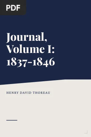 Journal, Volume I: 1837-1846