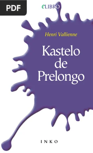 Kastelo de Prelongo (The Castle of Prelongo)