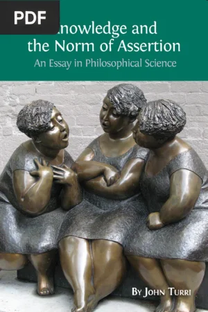 Knowledge and the Norm of Assertion: An Essay in Philosophical Science