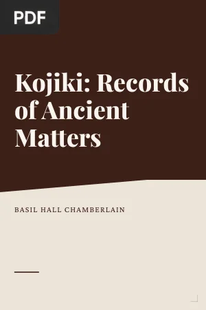 Kojiki: Records of Ancient Matters
