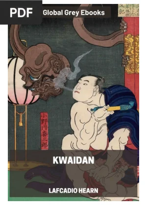 Kwaidan: Stories and Studies of Strange Things