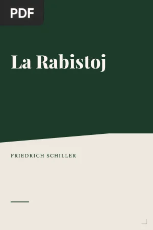 La Rabistoj (The Robbers)