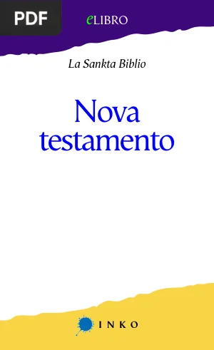 La Sankta Biblio: Nova Testamento (The New Testament)