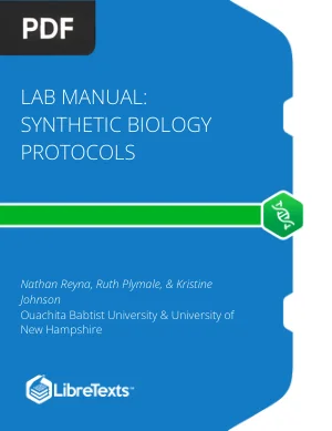 Lab Manual: Synthetic Biology Protocols