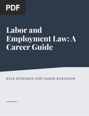 Labor and Employment Law: A Career Guide
