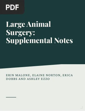 Large Animal Surgery: Supplemental Notes