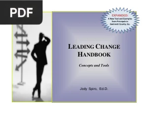 Leading Change Handbook: Concepts and Tools