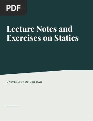 Lecture Notes and Exercises on Statics