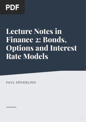 Lecture Notes in Finance 2: Bonds, Options and Interest Rate Models