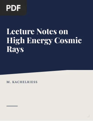 Lecture Notes on High Energy Cosmic Rays
