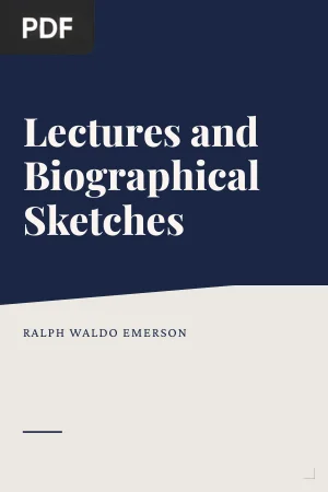 Lectures and Biographical Sketches