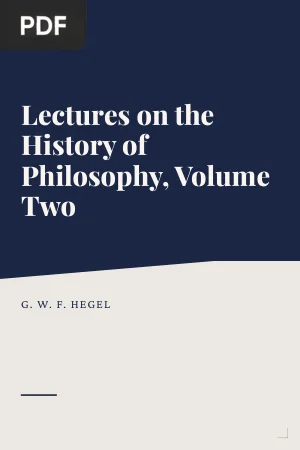 Lectures on the History of Philosophy, Volume Two