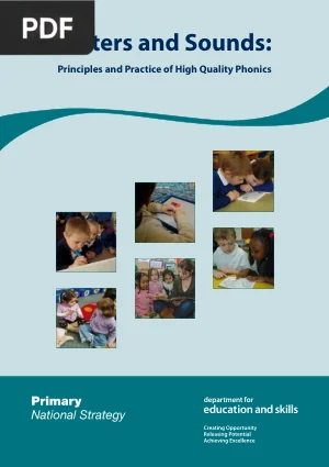Letters and Sounds: Principles and Practice of High Quality Phonics