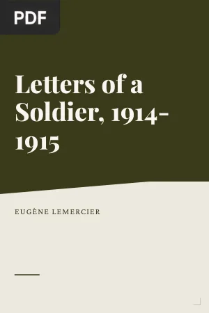 Letters of a Soldier, 1914-1915