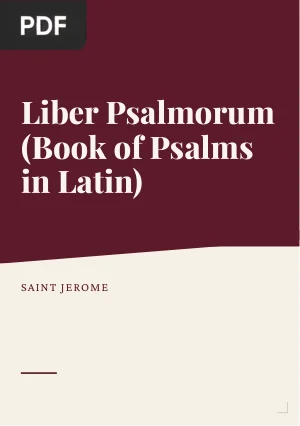 Liber Psalmorum (Book of Psalms in Latin)