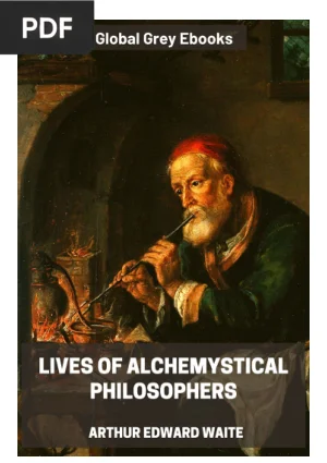 Lives of Alchemystical Philosophers