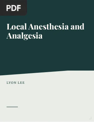 Local Anesthesia and Analgesia
