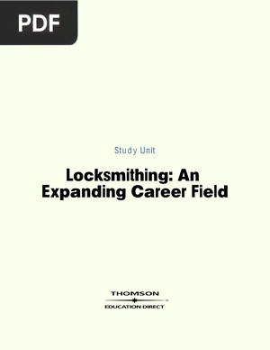 Locksmithing -An Expanding Career Field