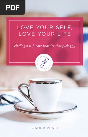 Love your self, Love your life