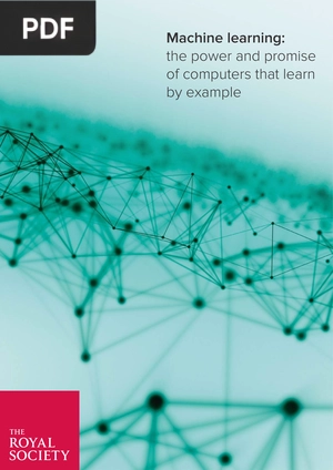 Machine learning - The power and promise of computers that learn by example
