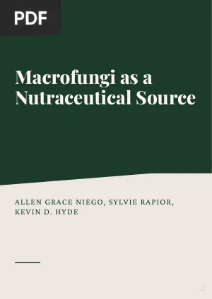 Macrofungi as a Nutraceutical Source: Promising Bioactive Compounds and Market Value